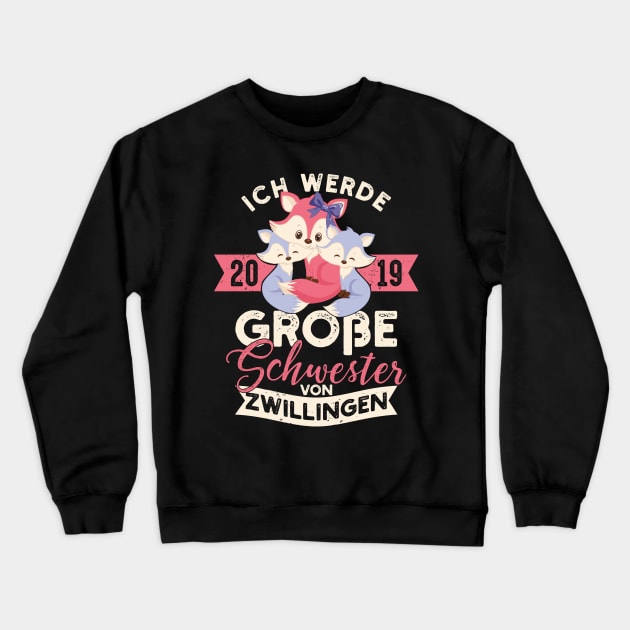 Große Schwester 2019 Baby Füchse Niedlich Süß Geschwister Zwillinge Twins Crewneck Sweatshirt by CheesyB